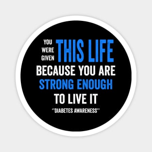 diabetes awareness month - diabetes warrior - diabetes fighter gift Magnet